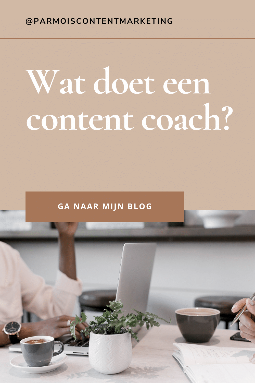 Wat is content coaching en hoe helpt \'t mijn bedrijf?